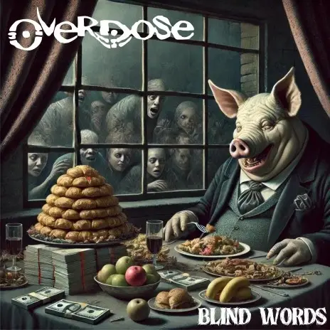 Overdose (BRA) : Blind Words